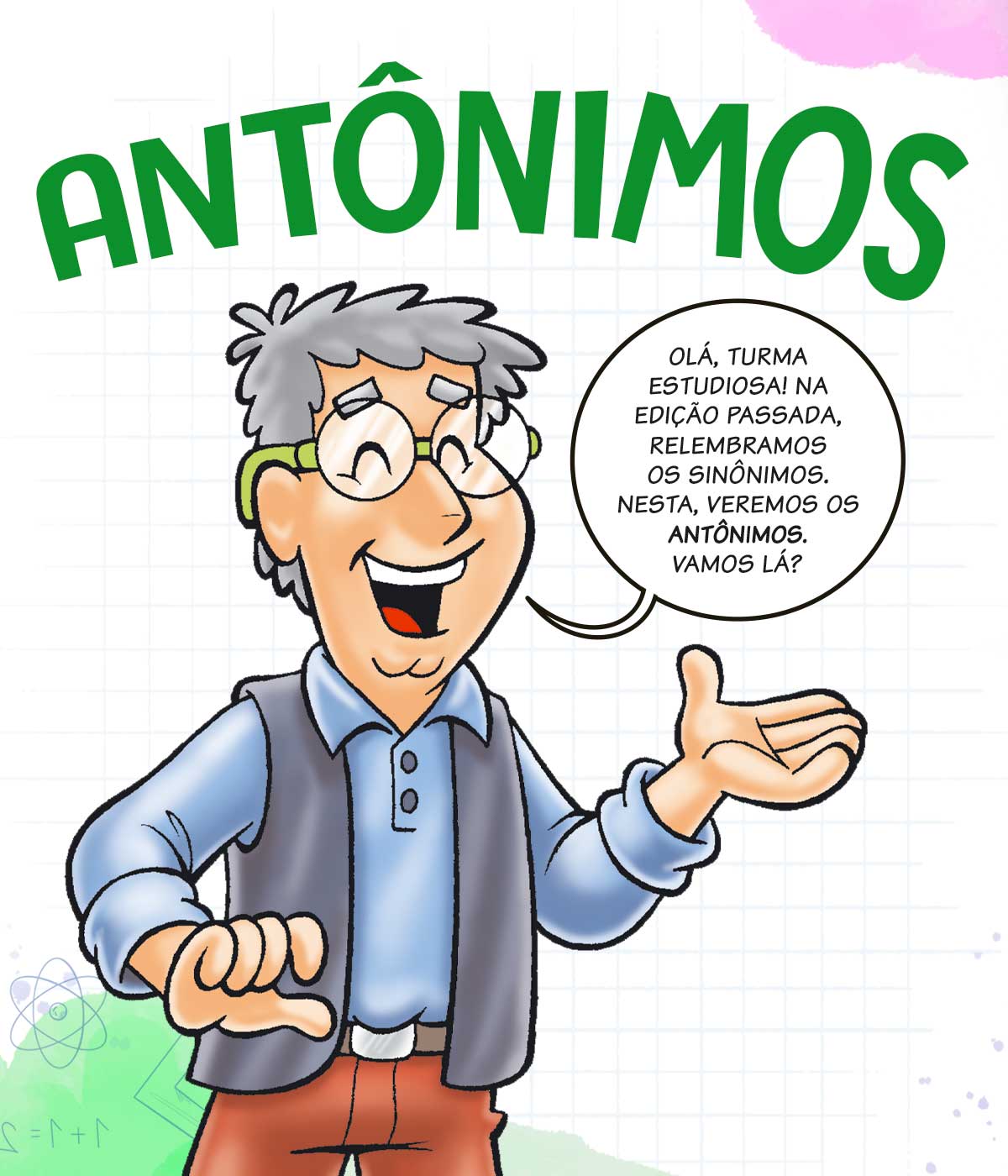 Sinônimos e antônomos: como usar